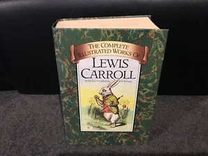 Complete Illustrated Works by Lewis Carroll (Hardcover, 1982) book, Exc cond - Picture 1 of 6