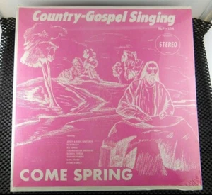 Country Gospel Singing - Come Spring (Rimrock RLP 154) Evans Family Red Smiley - Picture 1 of 2