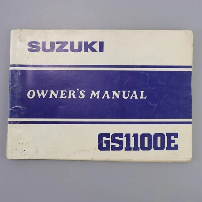 1982 Suzuki GS1100E Motorcycle Owner's Manual Vintage OEM 99011-49520-03A - Image 1 of 4