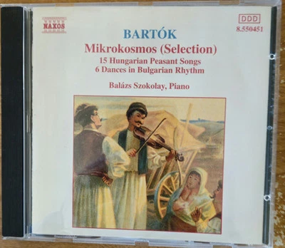 Bartok: Mikrokosmos, Hungarian Peasant Songs (Naxos 8.550451) Balazs Szokolay — 第 1/2 张图片