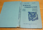 1957 SCIENCES D'OBSERVATION nature BOURREIL EVE zoologie BOTANIQUE physique