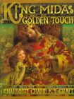 King Midas and the Golden Touch, School And Library by Craft, Charlotte; Craf...
