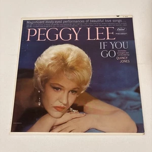 Peggy Lee If You Go Vinyl LP UK Import T 1630  EX/EX - Foto 1 di 7