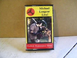 Folk CASSETTE Michael Longcor Live Firebird Performance Series - Picture 1 of 2