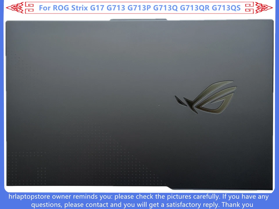 New For ASUS ROG Strix G17 G713 G713P G713Q G713QR G713QS LCD Back Cover / Bezel - Image 1 of 1