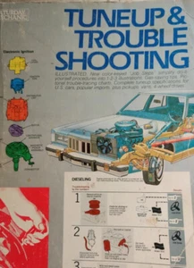 Saturday Mechanic Tuneup & Troubleshooting Illustrated 1979 soft cover used - Imagen 1 de 4