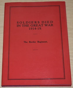 THE BORDER REGIMENT SOLDIERS KILLED WW1 First World War Part 39 - Published 1989 - Bild 1 von 1