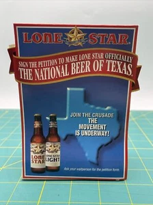 Lone Star Beer Table Tent National Beer Of Texas Petition RARE 1997 Vintage - Picture 1 of 6