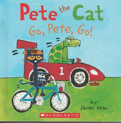Pete The Cat Go, Pete Go By James Dean Children's Book L@@K Scans Just Like New! - Image 1 of 2