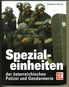 Forze speciali -- polizia austriaca e gendarmeria - Hufnagl -- TOP - Foto 1 di 2