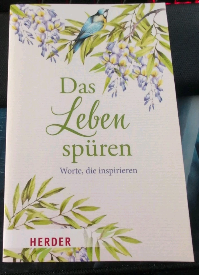 Das Leben spüren - Worte die inspirieren - Bild 1 von 1