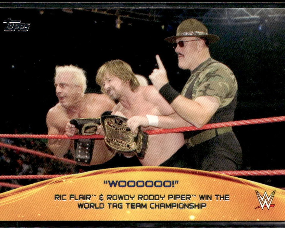 2015 Topps WWE #7 Ric Flair & Rowdy Roddy Piper Crowd Chants: WOOOOOO! - Image 1 of 2