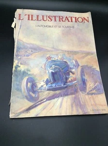 L’ILLUSTRATION L’AUTOMOBILE ET LE TOURISME N°4466 1928 TARASCONA UNIC BUGATTI - Picture 1 of 5