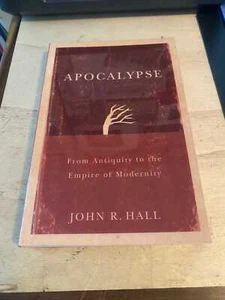 Hall: Apocalypse: From Antiquity to the Empire of Modernity 2009 Very Good PB - Bild 1 von 1
