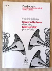 2014 MUSICA CLASSICA SANTA CECILIA PROGRAMMA SALA S BYCHOV K GERSTEIN BEETHOVEN - Imagen 1 de 1