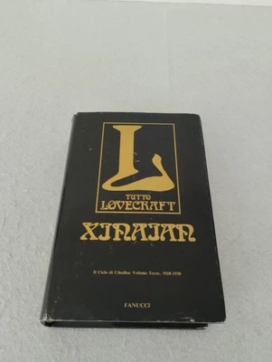 TUTTO LOVECRAFT n.3 - XINAIAN / H. P. Lovecraft 1° ed. gennaio 1988! Fanucci - Immagine 1 di 4