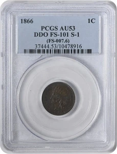 1866 Indian Cent DDO FS-101 S-1 AU53 PCGS - Picture 1 of 2