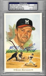 1989 Perez Steele #30 Eddie MATHEWS - PSA / DNA+++ HOF Auto Braves - Picture 1 of 2