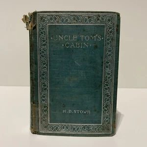 Uncle Tom's Cabin Harriet Beecher Stowe Henry Altemus 1894 Philadelphia PA  - Picture 1 of 12