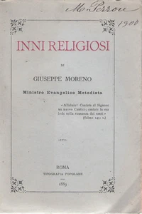 INNI RELIGIOSI _ GIUSEPPE MORENO MINISTRO EVANGELICO METODISTA _ ROMA 1889 - Imagen 1 de 1