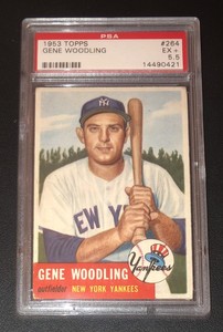1953 Topps #264 Gene Woodling PSA 5.5 EX+ New York Yankees