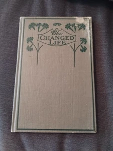 The Changed Life by Henry Drummond 1st edition book 1891 Antique Book Christian - Foto 1 di 14