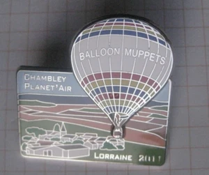 BALLOON MUPPETS CHAMBLEY PLANET AIR LORRAINE 2011 ............ Ballon-Pin (232k) - Picture 1 of 1