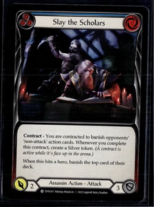 Slay the Scholars DYN147 (Blue) Flesh and Blood TCG FAB TCG - Picture 1 of 1