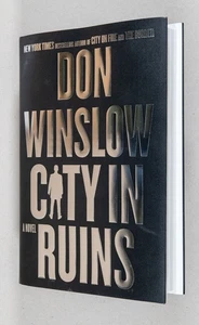 Don Winslow / City in Ruins A Novel Signed 1st Edition 2024 - Imagen 1 de 6