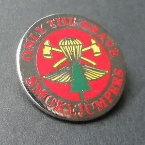 SMOKEJUMPERS SALTADOR DE HUMO SILVICULTURA PROTECCIÓN CONTRA INCENDIOS SOLAPA PIN INSIGNIA 1 PULGADA - Imagen 1 de 1