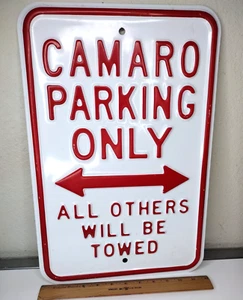 Camaro Parking Only Heavy Gauge Embossed Steel Sign Official Licensed GM Product - Picture 1 of 7