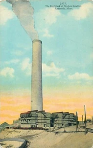 ANACONDA, MONTANA - BIG STACK AT WASHOE SMELTER - OLD POSTCARD VIEW - Picture 1 of 2