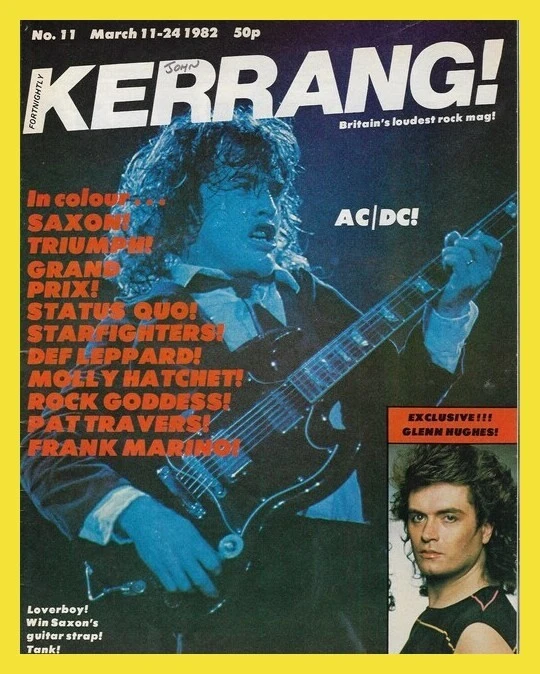 Kerrang! Magazine No.11 - March 10  - 24 1982 - AC/DC, Saxon, Triumph,Status Quo - Image 1 of 1