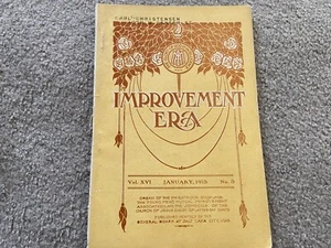 January 1913 Improvement Era Magazine Church of Jesus Christ Latter Day Saints - Picture 1 of 2