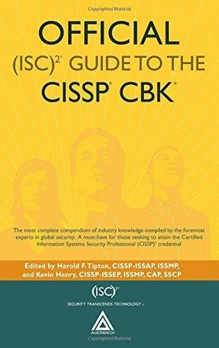 Official (ISC)2 Guide to the CISSP CBK (ISC2 Press) - Image 1 of 1