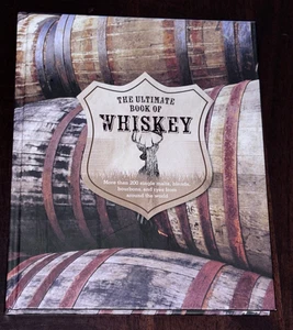 The Ultimate Book Of Whiskey From Around The World By Joe Clark & Stuart Derrick - Imagen 1 de 11