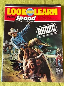 LOOK & LEARN RODEO, THE ENEMY THEY COULD NOT FIGHT. 9 JULY 1977 - Bild 1 von 1