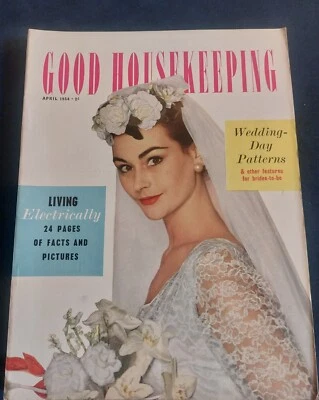 Vintage GOOD HOUSEKEEPING Magazine APRIL 1954 Mid Century Home Fashion Food - Image 1 of 4