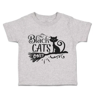 Halloween Toddler T-Shirt Black Cats Only Gore Boy & Girl Clothes Baby Funny Tee - Picture 1 of 21