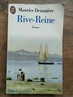 Maurice Denuziere - Rive-Reine: Volume I /J'Ai Letto