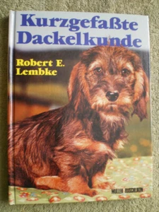 Kurzgefaßte Dackelkunde - Hundebuch Dackel Teckel - Imagen 1 de 4