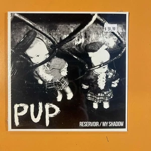 Pup - Resevoir / My Shadow (7" Vinyl Single) New and Sealed - Picture 1 of 2