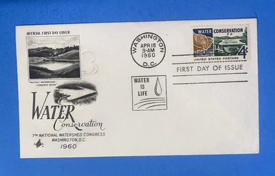 1960  FIRST DAY COVER - 4c - WATER CONSERVATION     WATERSHED CONGRESS - Image 1 of 2
