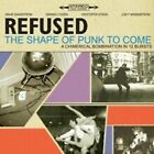 Refused - The Shape Of Punk To Come - New Vinyl Record VINYL - J1398z