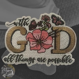 With God All Things Iron On Patch Embroidered Applique - Picture 1 of 3