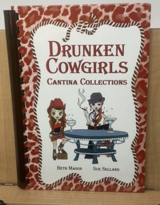 Drunken Cowgirls Cantina Collections Queen Creek AZ. and Temecula CA. D6 - Imagen 1 de 11
