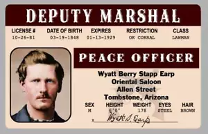 Wyatt Earp Deputy Marshal Tombstone Arizona Drivers License ID Card - Picture 1 of 1