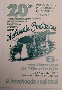 ORISTANO 1995 FUNGHI BOLETUS AMANITA ASSOCIAZIONE MICOLOGICA REGGIA CASERTA - Foto 1 di 2