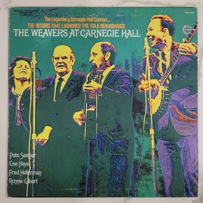 The Weavers - At Carnegie Hall Vinyl LP - Vanguard VSD 6533 - Image 1 of 4
