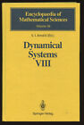 V I Arnol'd / Dynamical Systems VIII Singularity Theory II Applications 1993